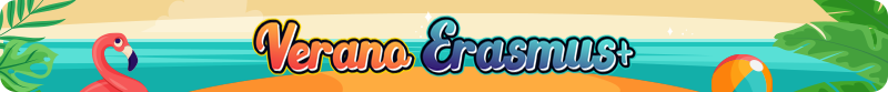 Banner Verano Erasmus+ 2025 Banner Verano Erasmus+ 2025
